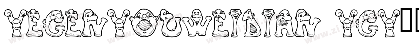 YeGenYouWeiDian YGY◆字体转换